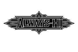 Always hi